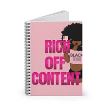 Load image into Gallery viewer, RICH OFF CONTENT Spiral Notebook